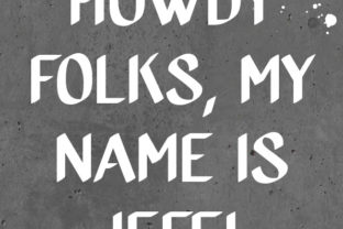 Jeff: The Bold Brush Font That Grabs Attention in Seconds