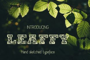 Leaffy: A Hand Drawn Decorative Font with Personality and Practicality